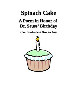 Seuss Birthday Cake on Celebrating Dr  Seuss  Birthday With Spinach Cake