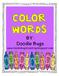 Color Word Unit: Acitvities & Centers for the 10 Basic Col