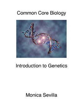Common Core Biology: Genetics