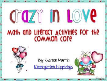 Crazy in Love {Math and Literacy Activities for the Common Core}