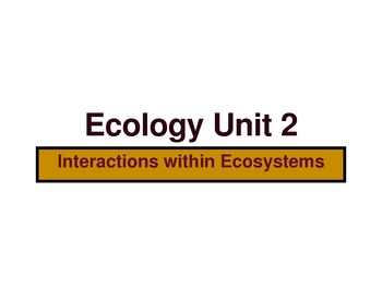 Powerpoint Presentations  Teachers on Ecology Powerpoint Presentation Unit 2  Of 3 Unit Presentations