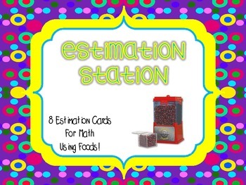 Estimation Station
