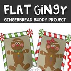 &quot;Flat Gingy&quot; {Gingerbread Buddy Craftivity Project}