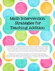 Intervention Strategies for Teaching Addition