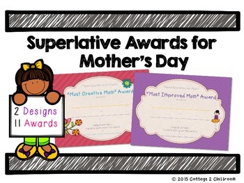 Mother's Day Superlative Awards
