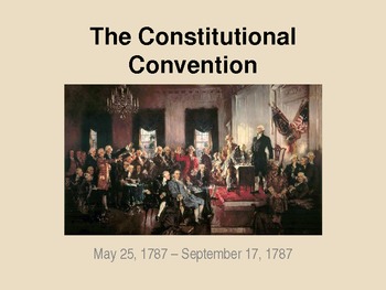 Powerpoint Presentations  Teachers on The Constitutional Convention Powerpoint Presentation