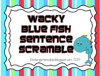 Wacky Blue Fish Sentence Scramble