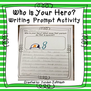 Who is Your Hero? Writing Prompt