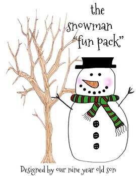 the snowman "fun Pack"- (Created by our nine year old)