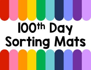 100th Day of School Sorting Mats