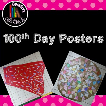 100th day of school Student made posters