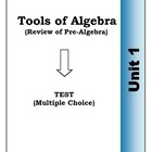 Algebra Individual Multiple Choice Test: Unit 1 - Intro to