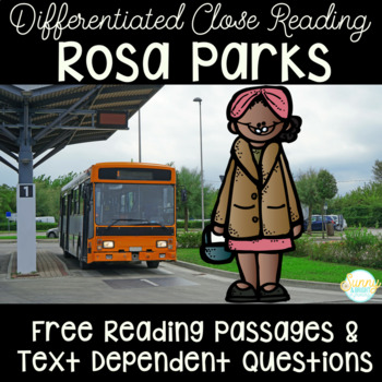 https://www.teacherspayteachers.com/Product/Black-History-Month-Rosa-Parks-Close-Read-Differentiated-Texts-1089586