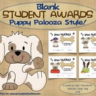 Blank Student Awards: Puppy Palooza Style!