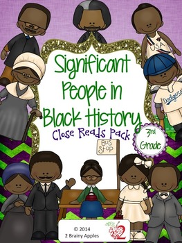 https://www.teacherspayteachers.com/Product/Close-Reads-Pack-Significant-People-in-Black-History-3rd-Grade-SAMPLER-1540923