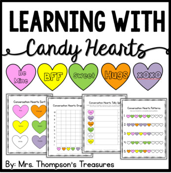 Conversation Hearts Fun Activity Pack - Graphing, Sorting,