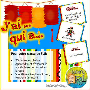 J'ai Qui a Oral French Chain Activity - Chinese New Year