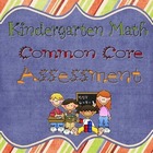 Kindergarten Common Core Assessment Pack- Math