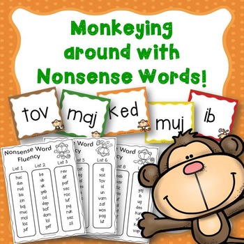 Monkeying Around With Nonsense Words
