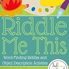 Riddle Me This - Word-Finding Riddles and Object Descripti