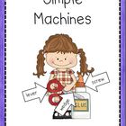STEM:SIMPLE MACHINES: common core activities/ inquiry base