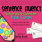 Sentence Fluency Literacy Center 2- Basic and Better Sentences