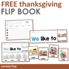 Thanksgiving Flip Book &amp; Writing Prompt {FREE}