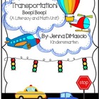 Transportation! Beep! Beep! {A Literacy and Math Unit}