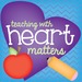 Teaching with Heart! 